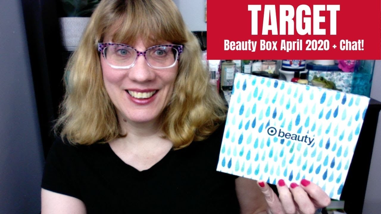 Target Beauty Box April 2020 + Chat!