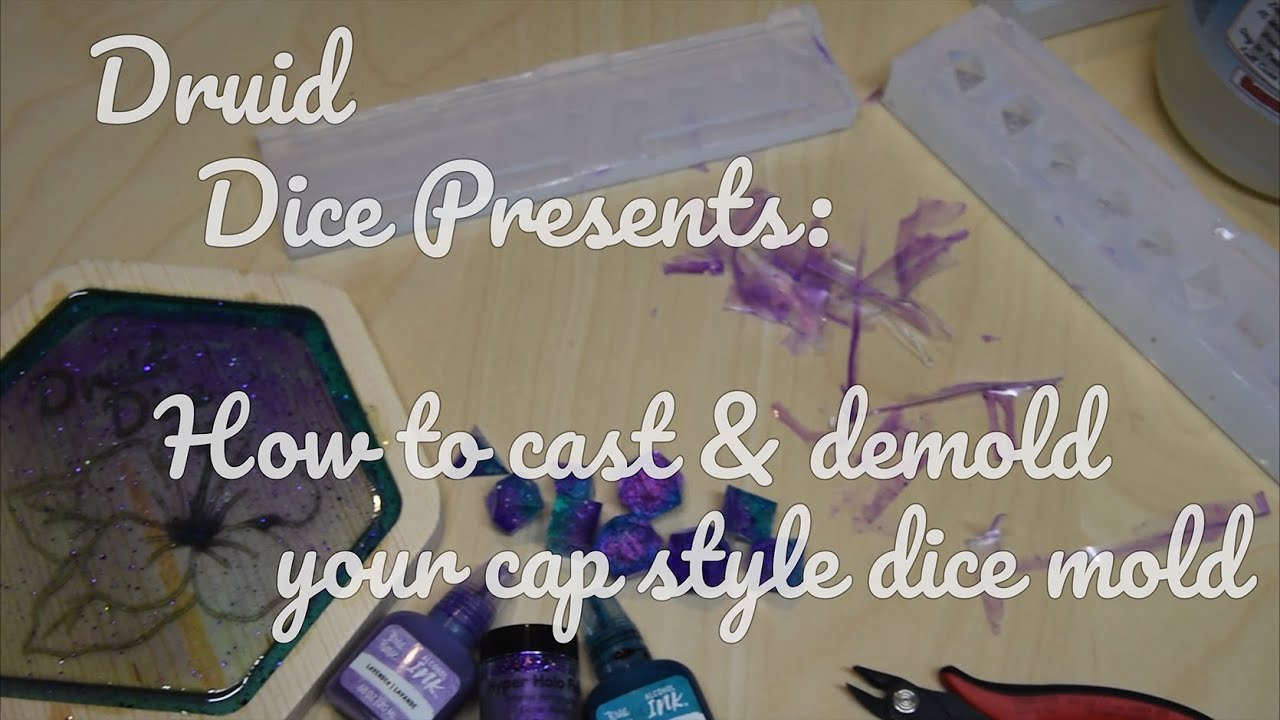 Druid Dice How To: Bar/brick Cap Style mold casting and demolding