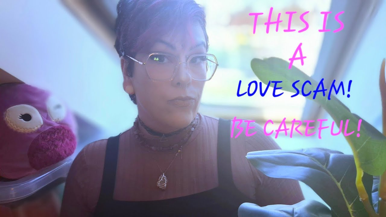 This Is A Love Bombing SCAM! This Message Will Find You THREE DAYS Before It Happens.