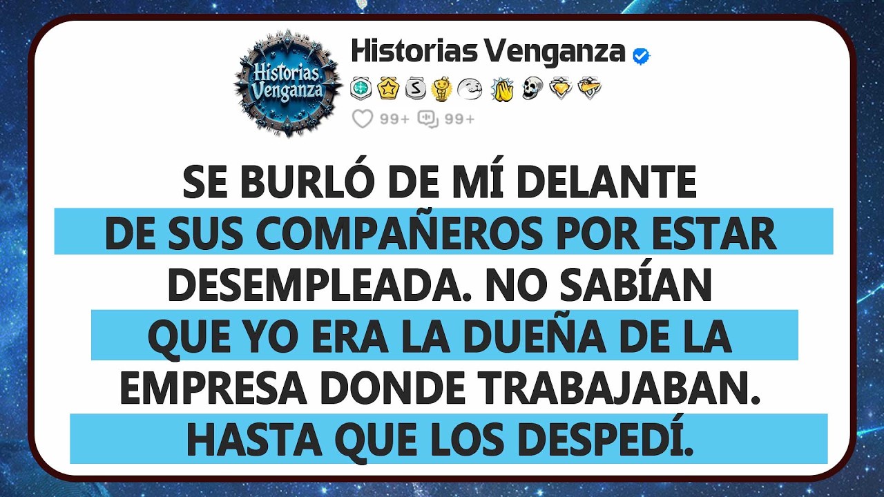Me Llamó Desempleado Sin Saber Que Soy Su Jefe. Al Final, La Despedí Con Su Grupo.