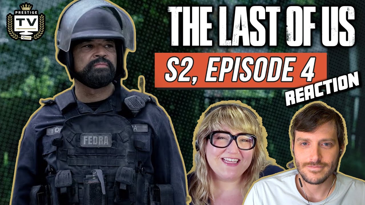 ‘The Last of Us’ S2, E4 REACTION: ‘Take On Me’ and Jeffrey Wright’s Menace With Kate Herron