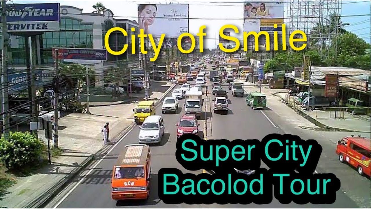 Super City Bacolod Tour, Bacolod City The City of Smile