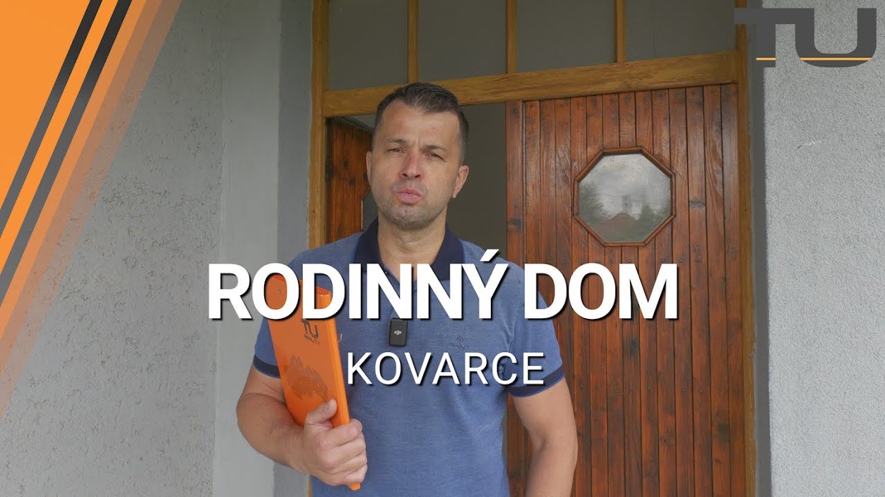 RODINNÝ DOM NA PREDAJ - Kovarce
