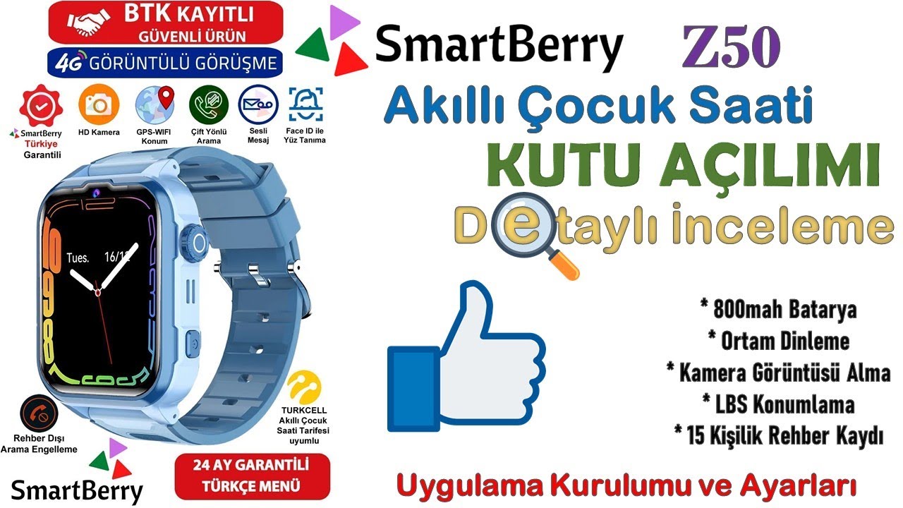 Smartberry Z50 Akıllı Çocuk Saati Detaylı İnceleme
