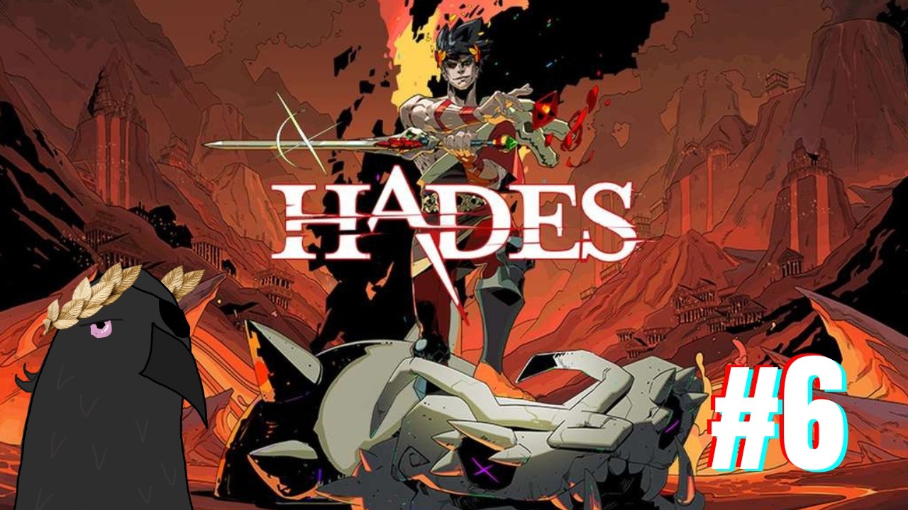 LLEGAMOS A HADES - #HADES 6