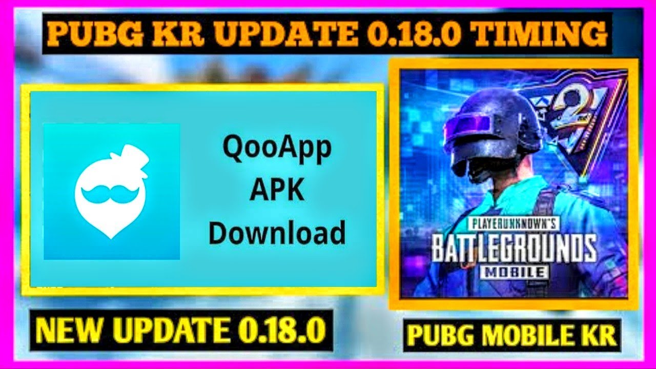How to update 0.18.0 PUBG Mobile Korea in Qooapp | #2lgamingyt