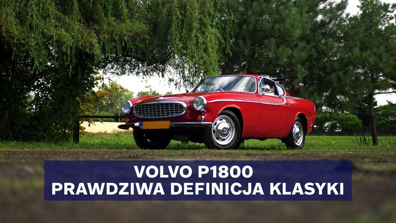 Volvo P1800 - nie powstydzi się go nawet Święty | Autogala Volvo