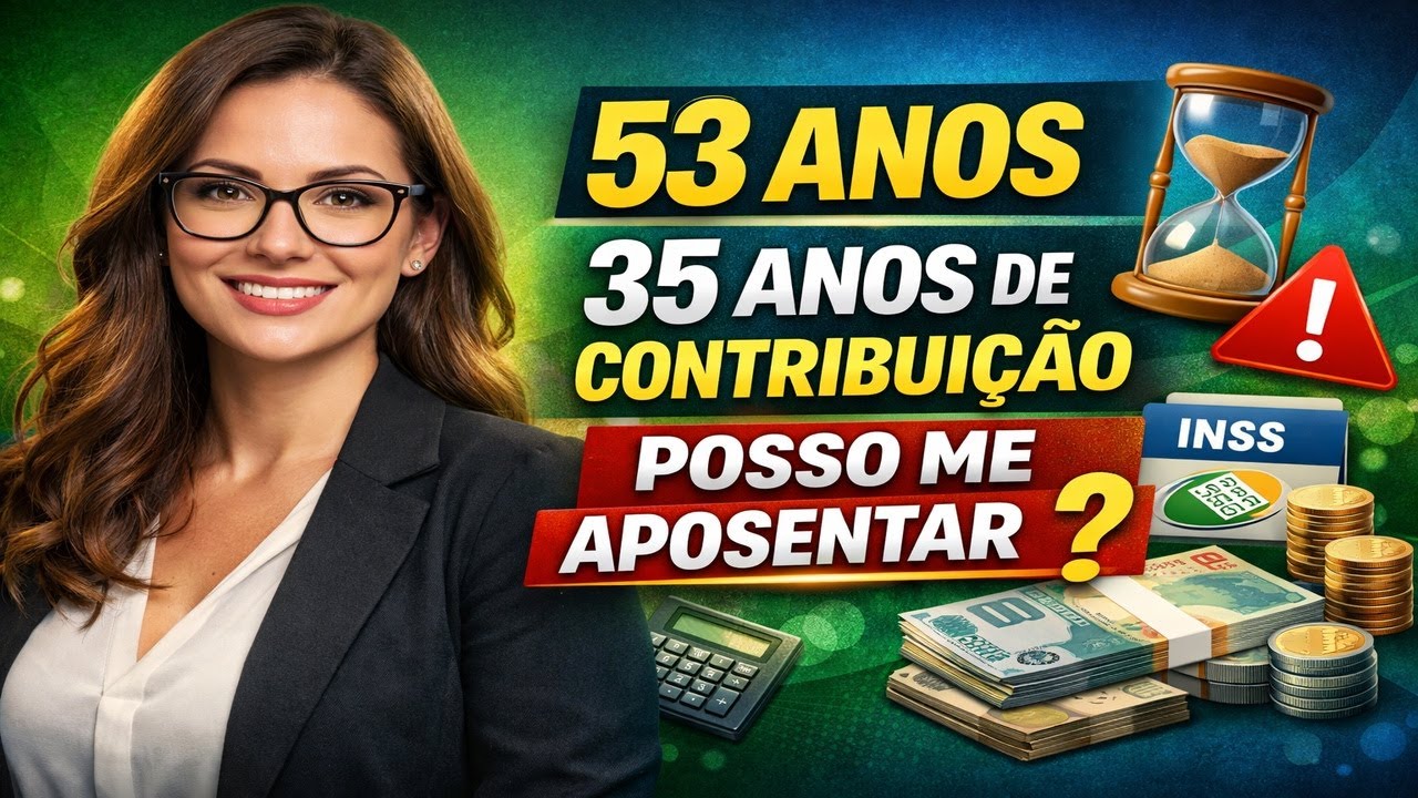 Tenho 53 anos e 35 anos de contribuição, posso me aposentar