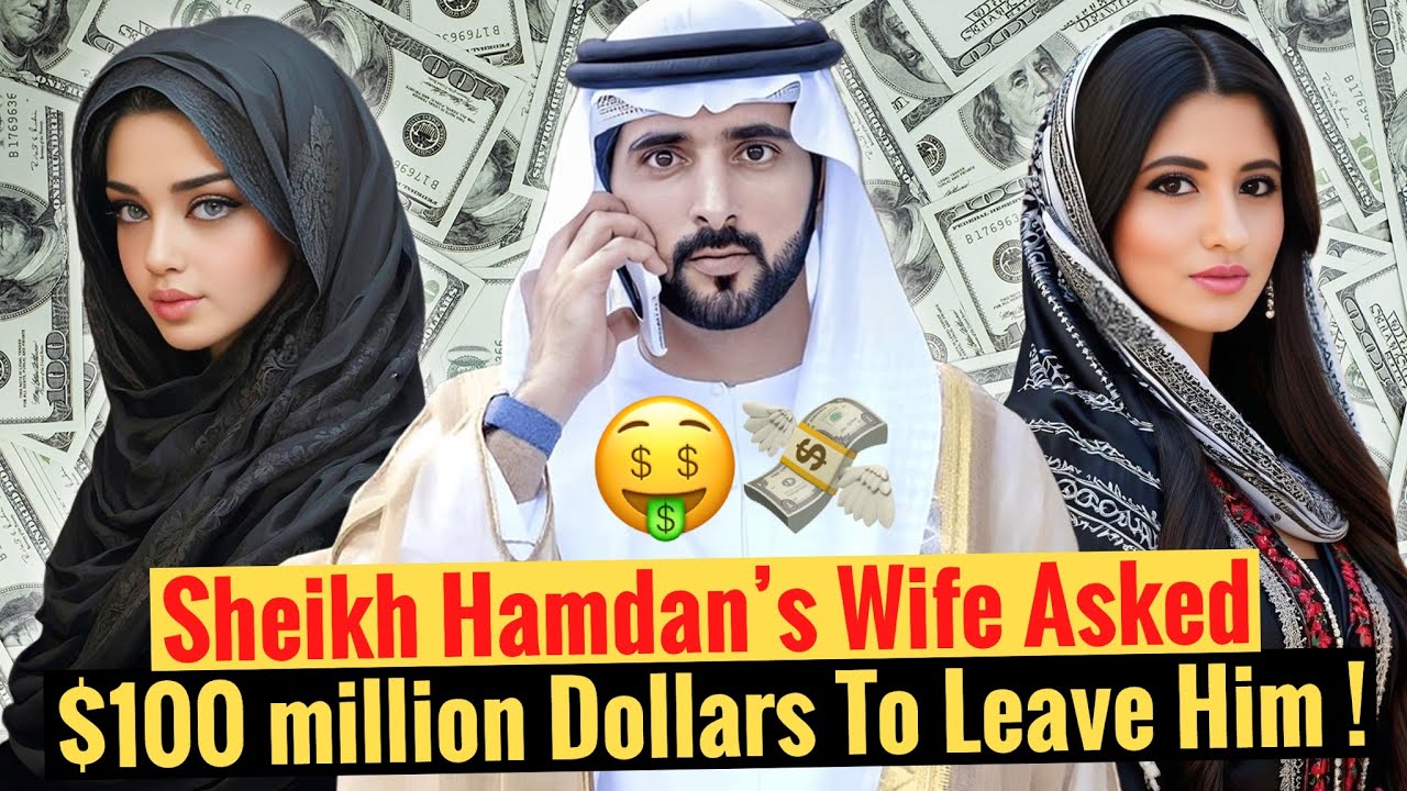 Жена шейха Хамдана попросила 100 миллионов долларов, чтобы оставить его! | Fazza | Наследный прин...