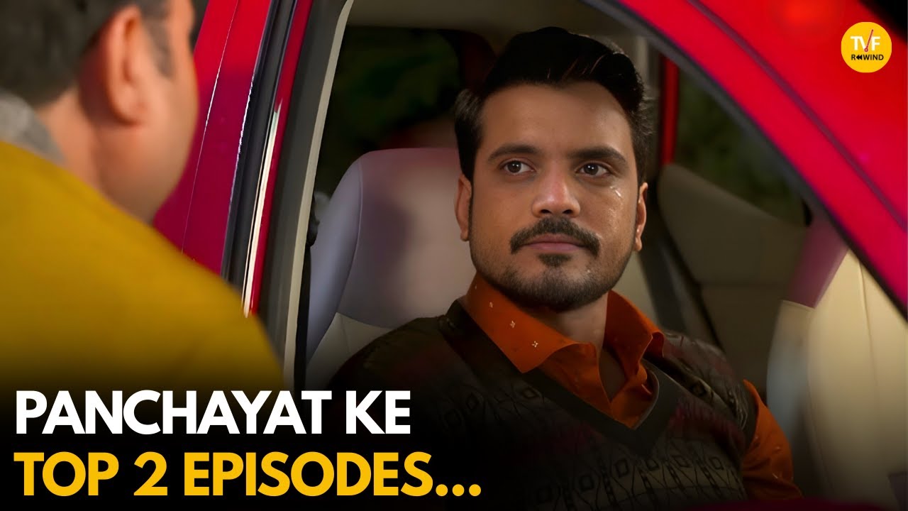 Panchayat Ke Top 2 Episodes || Panchayat || TVF Rewind
