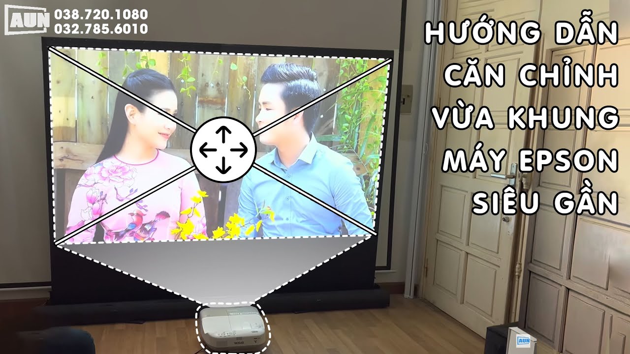 Máy chiếu siêu gần Epson/ hướng dẫn căn chỉnh 4 góc vừa khung cực dễ dàng/ epson eb485wt, 685wt