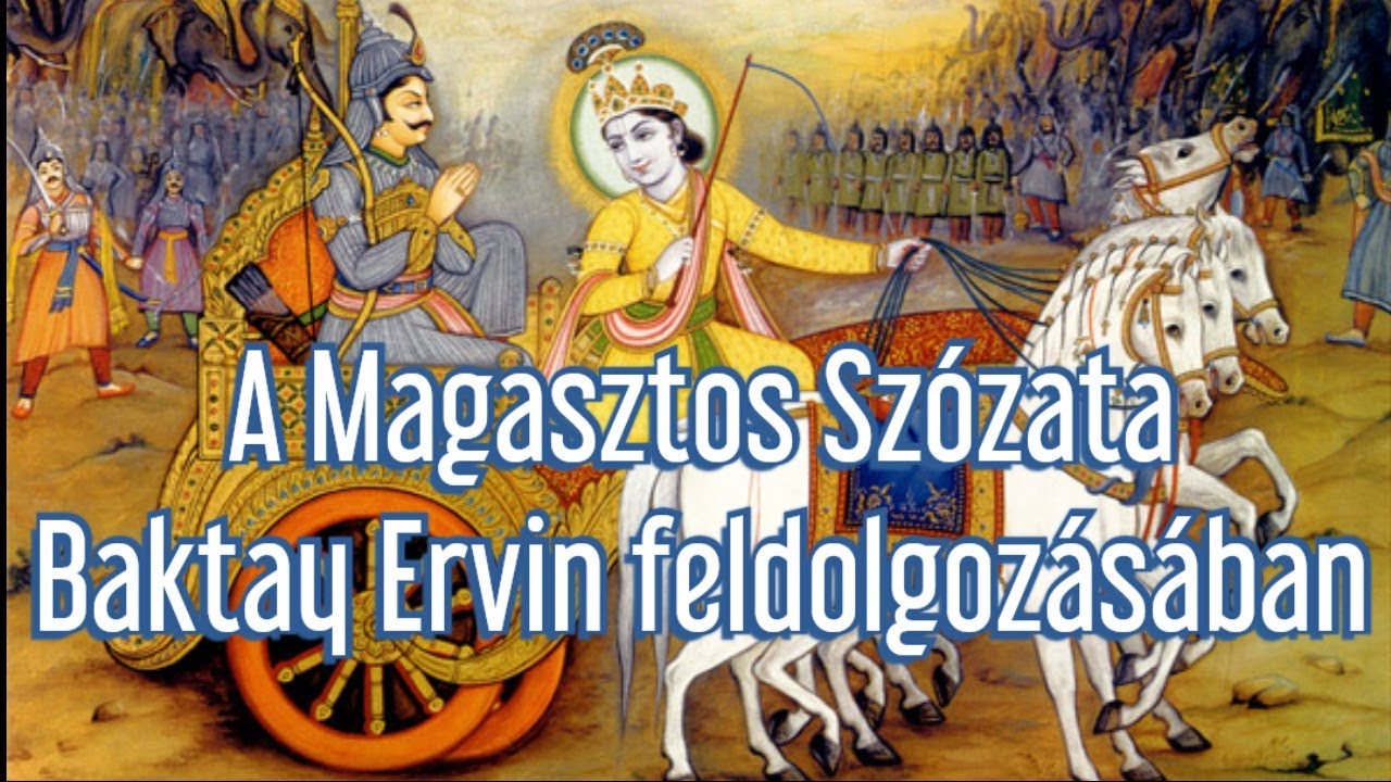 A Magasztos Szózata (Baktay Ervin feldolgozásában)