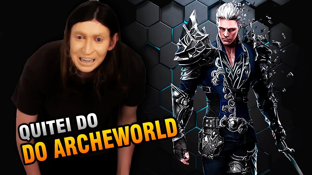 SAIBA PORQUE QUITEI DO ARCHEWORLD! DEU RUIM