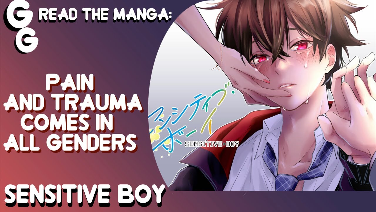 Read the manga: Sensitive Boy