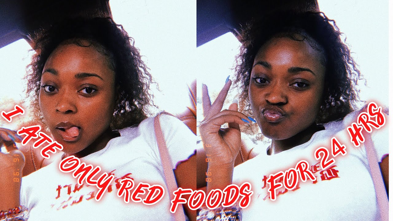 I ATE ONLY RED FOODS FOR 24 HRS | DAYLAWEBSTER