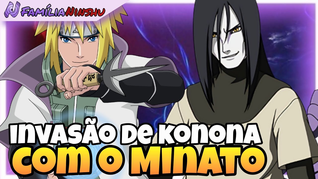 MINATO VS OROCHIMARU! E SE MINATO FOSSE O HOKAGE NO ATAQUE A KONOHA?