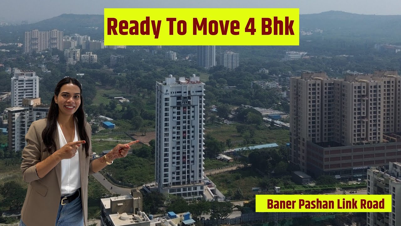Ready to Move Luxury 4BHK on Baner&ndash;Pashan Link Road