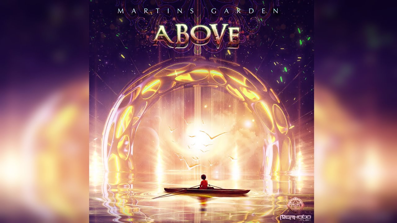 Martins Garden - Above [Full Album]