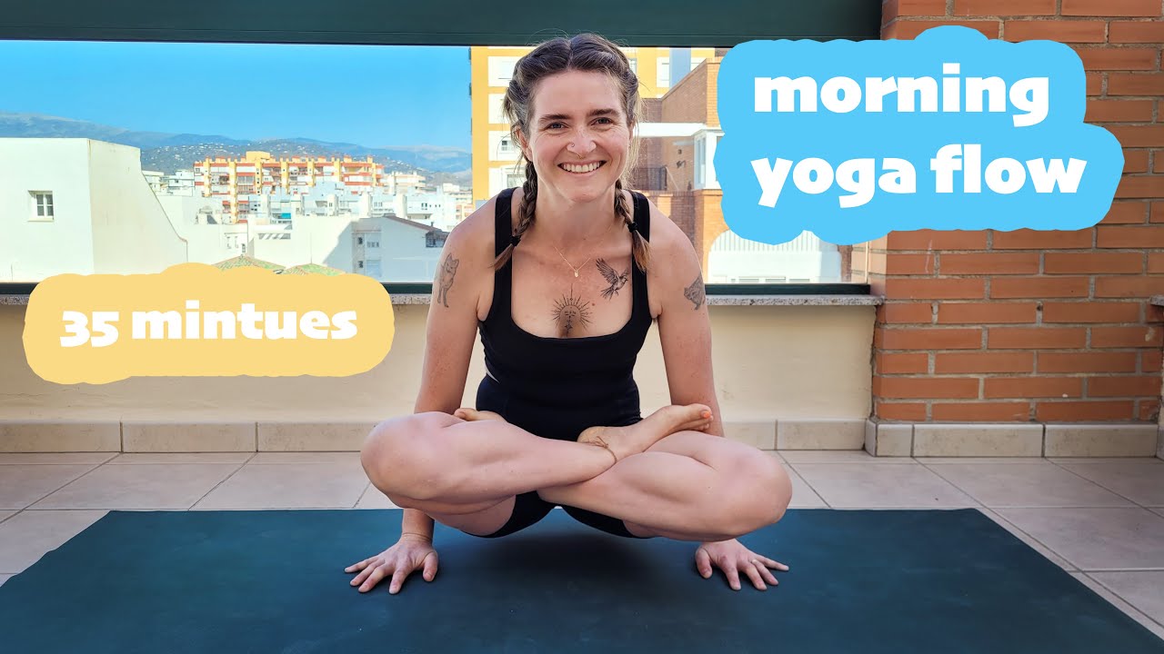 35 minute morning yoga flow * strength and balance