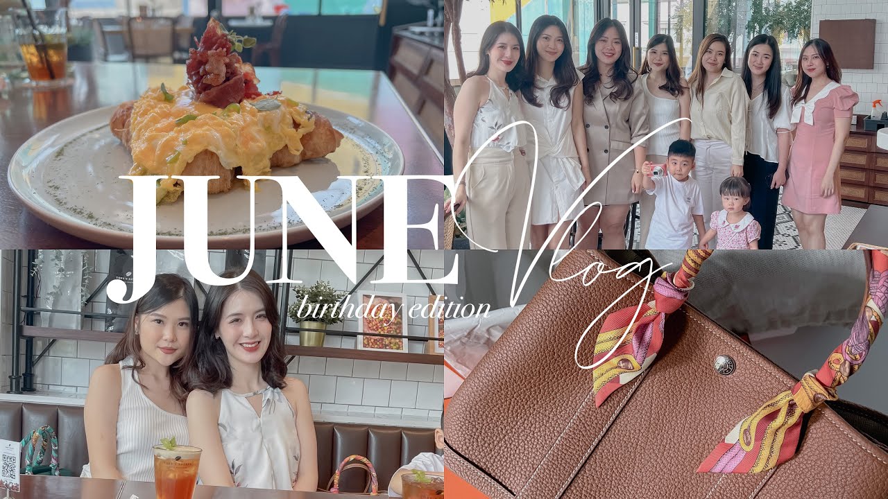 JUNE VLOG diaries | birthday edition | unboxing present #hermes #unboxing #gardenparty30 #birthday
