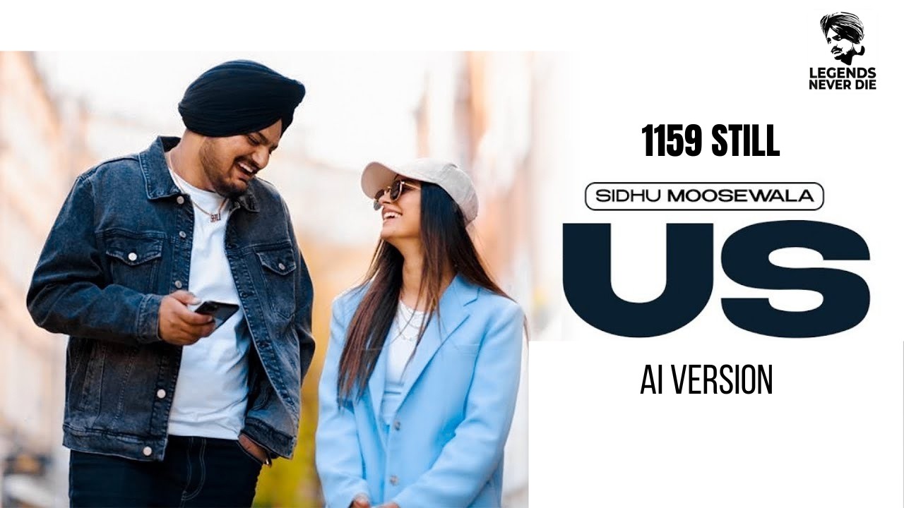 US (AI VERSION) Sidhu Moose Wala | 5911 STILL |
