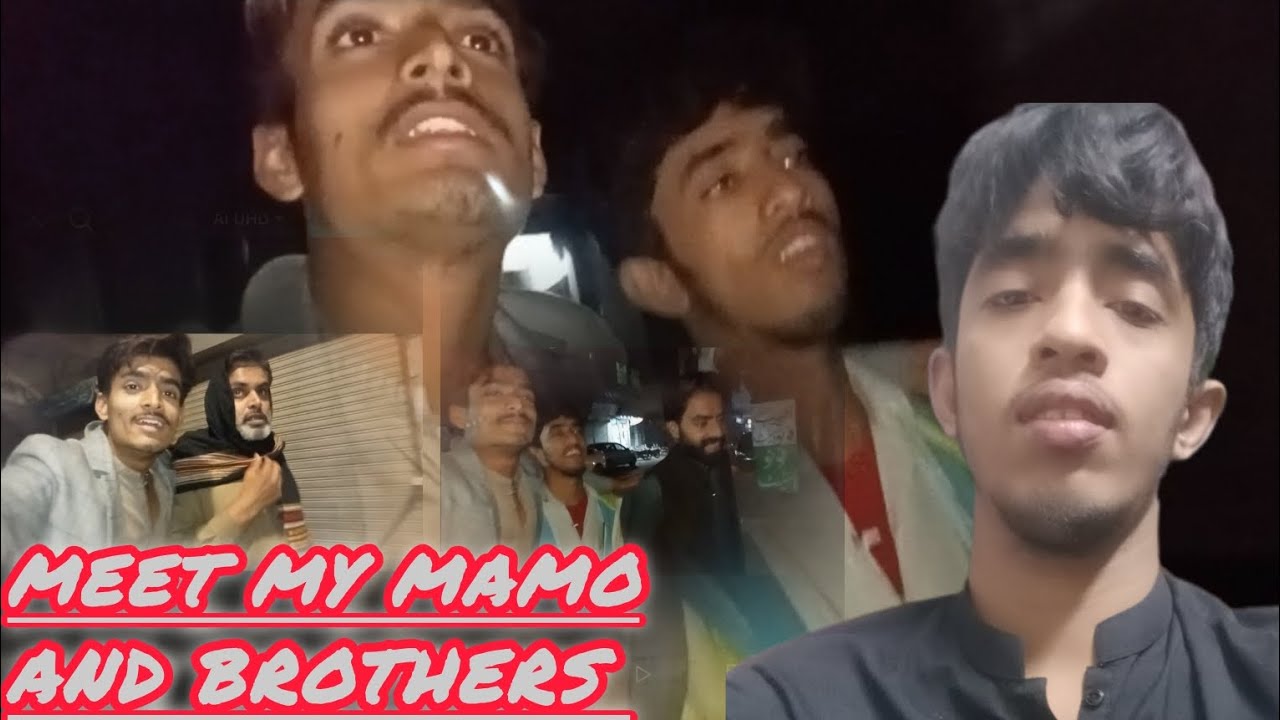 Meet my Mamo and brothers ! fotqi pa gaya !bhi na vlog start keya ! Vlog no 15