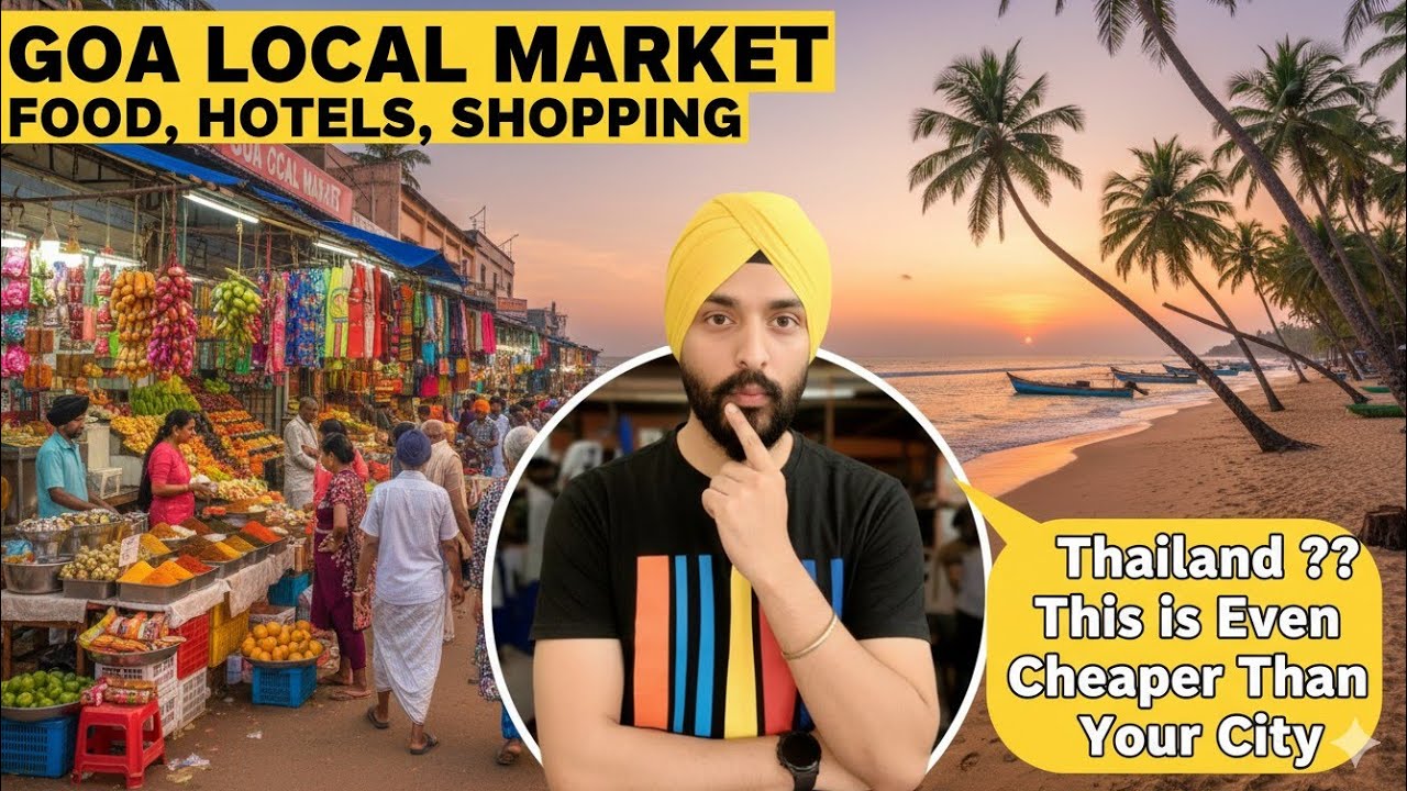 देखो Goa Ki लोकल Market | सस्ता गोवा | Goa Budget | Cheapest Goa Taxi | Goa Food | Goa latest Vlog