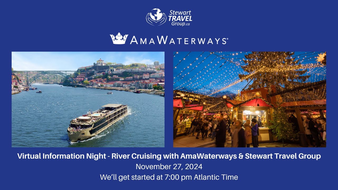 Stewart Travel Group's Hosted River Cruise with AmaWaterways in 2025