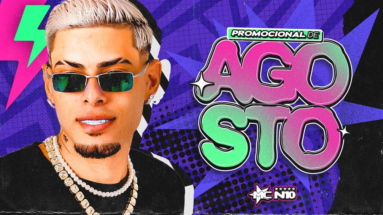 MC N10 - Promocional de Agosto 2025 (AO VIVO)