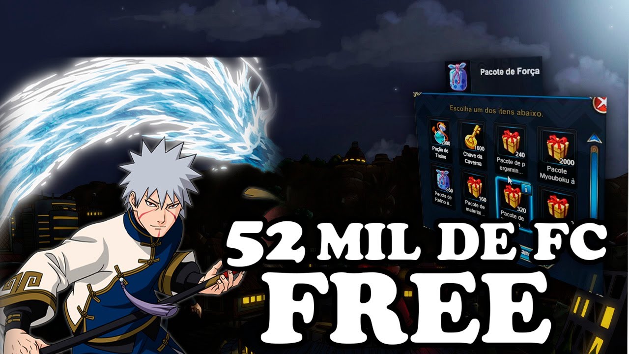 A ERA FREE TO PLAY! | GASTEI 10K DE CUPONS E UPEI 50K DE FC - NARUTO ONLINE