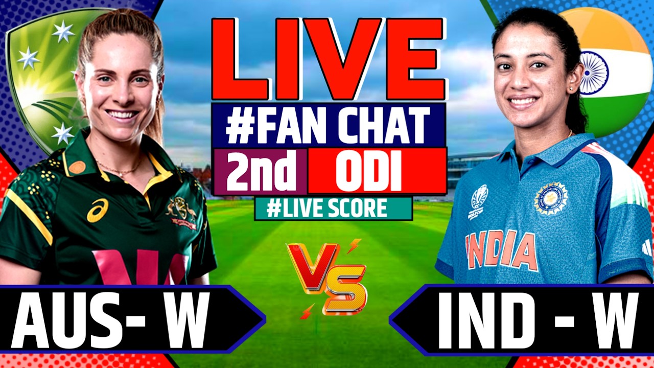 India Women vs Australia Live, Cricket Live Score & Analysis Match 2nd ODI, Today