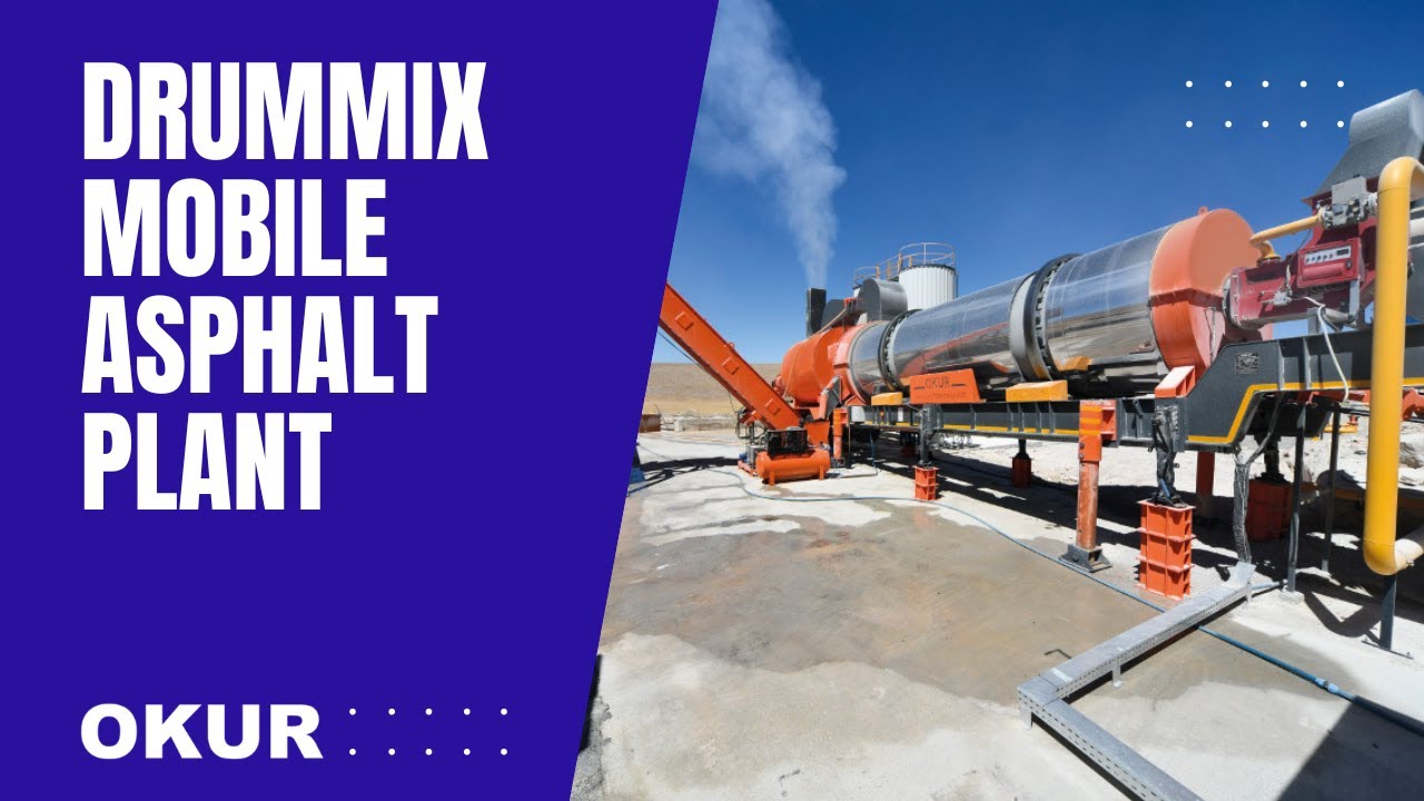 Okur Drummix Mobile Asphalt Plant