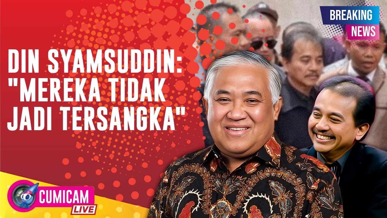 BREAKING NEWS! Mantan Ketua Umum PP Muhammadiyah Din Syamsuddin Jadi Ahli untuk Roy Suryo Cs
