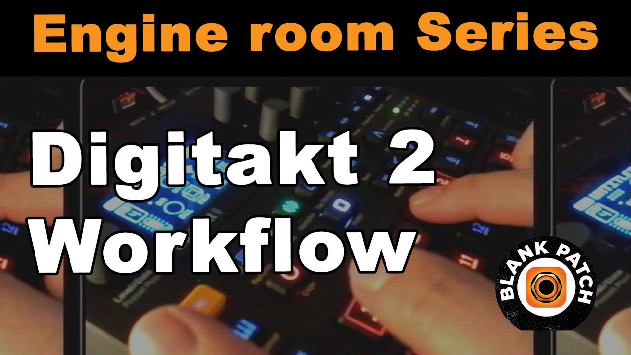 Digitakt 2 Workflow: Live Bass & Drum Construction | Engine Room