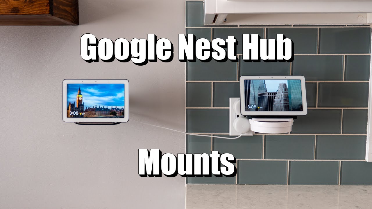 The Best Mounts for the Google Nest Hub