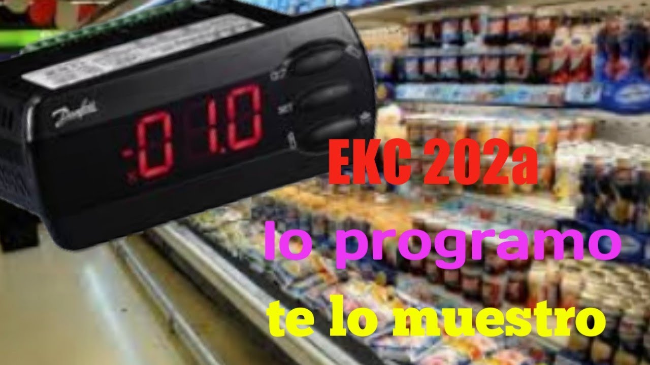 Danfoss EKC202A PROGRAMACIÓN