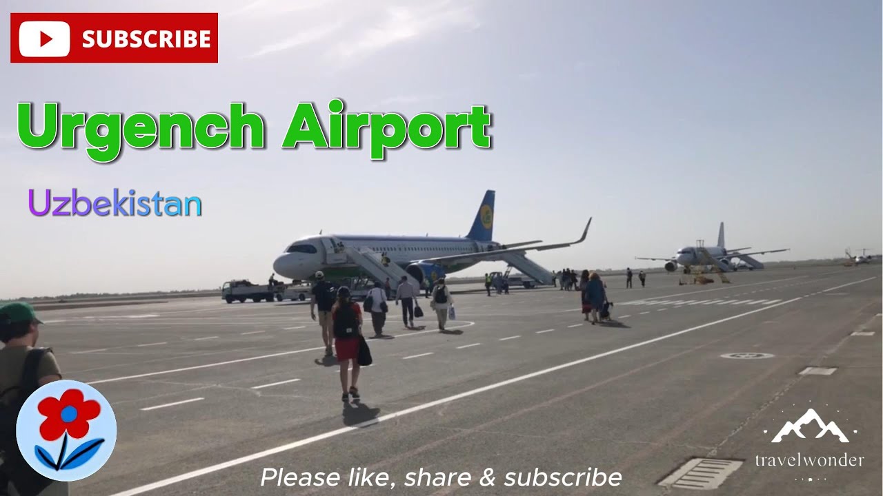 Urgench Airport | Uzbekistan 🇺🇿