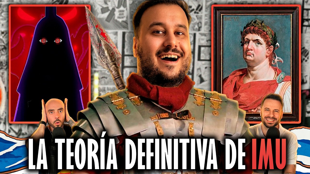 La TEOR&Iacute;A DEFINITIVA de QUIEN ES IMU REALMENTE *ROMA Y NER&Oacute;N*