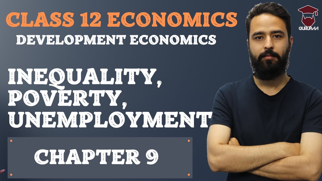 Class 12 Economics Chapter 9 in Nepali || Inequality, Poverty, Unemployment || Human Resources ||NEB