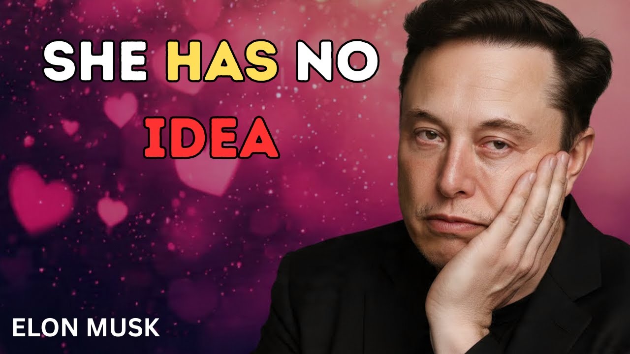 Elon Musk: “I’m Writing Our Love Story… And She Has No Idea”