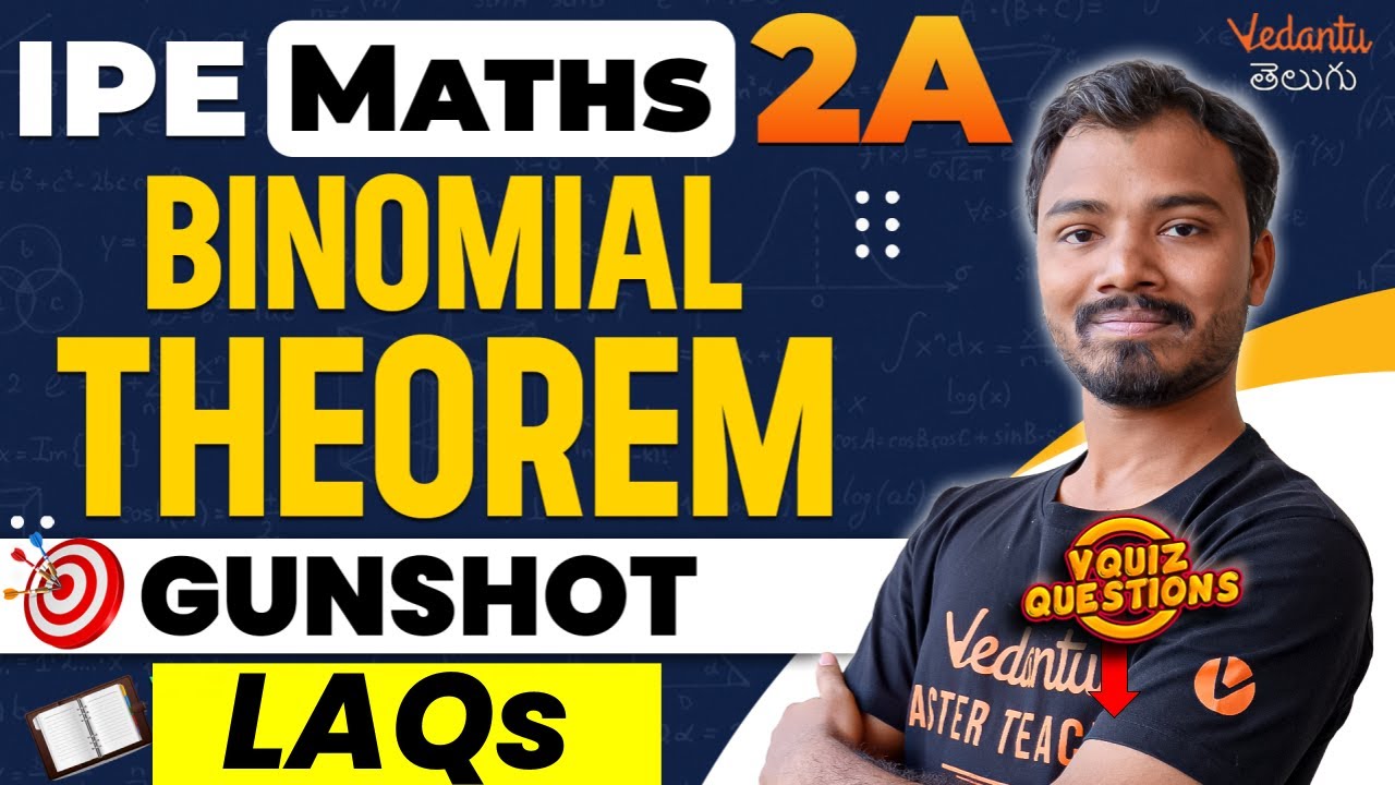 Binomial Theorem IPE 2A in Telugu | Pakka Gunshot LAQs | 1 Formula = 7 Marks | IPE 2024/25
