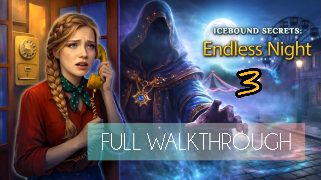 Icebound Secrets 3 Endless Night - FULL walkthrough
