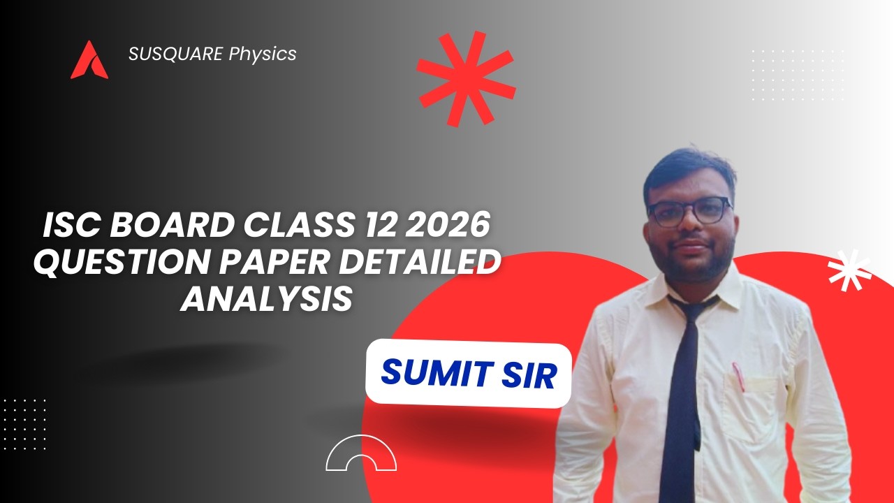 Class 12 # ISC BOARD # 2026 # PHYSICS QUESTION PAPER # SECTION A # ANSWER KEY # DETAILED SOLUTION