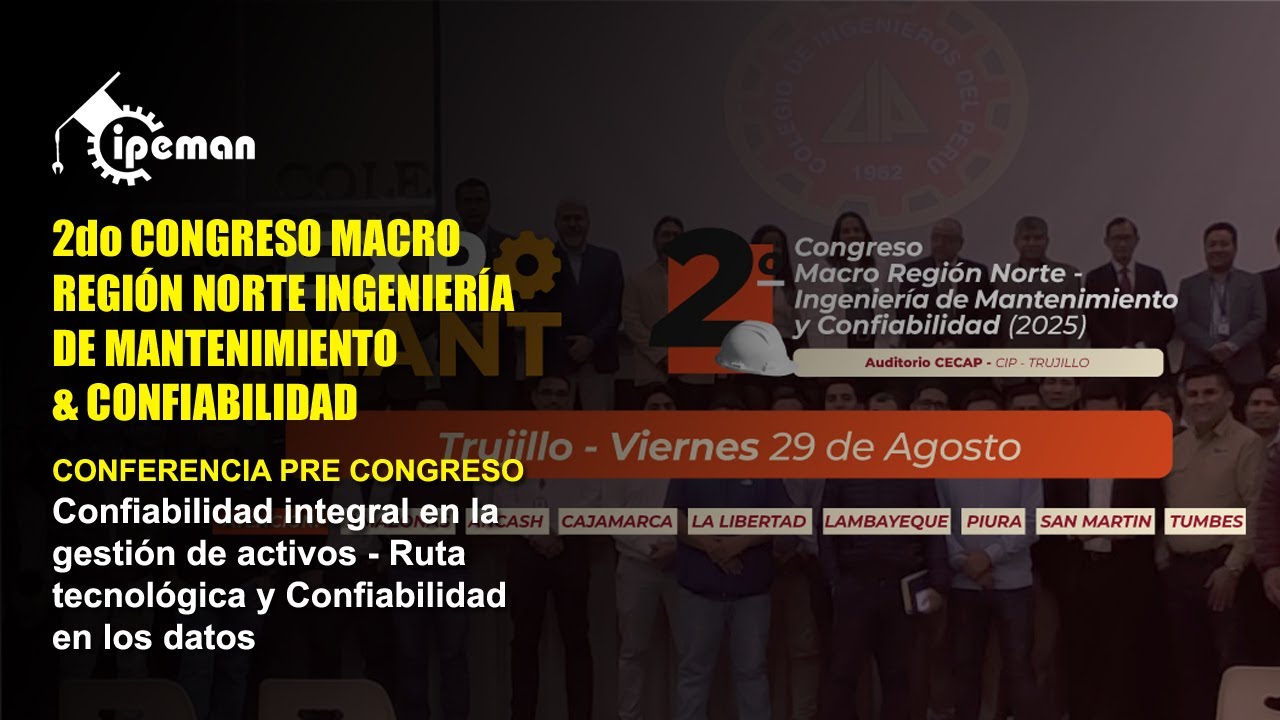 Confiabilidad integral en la gestión de activos - Ruta tecnológica y Confiabilidad en los datos