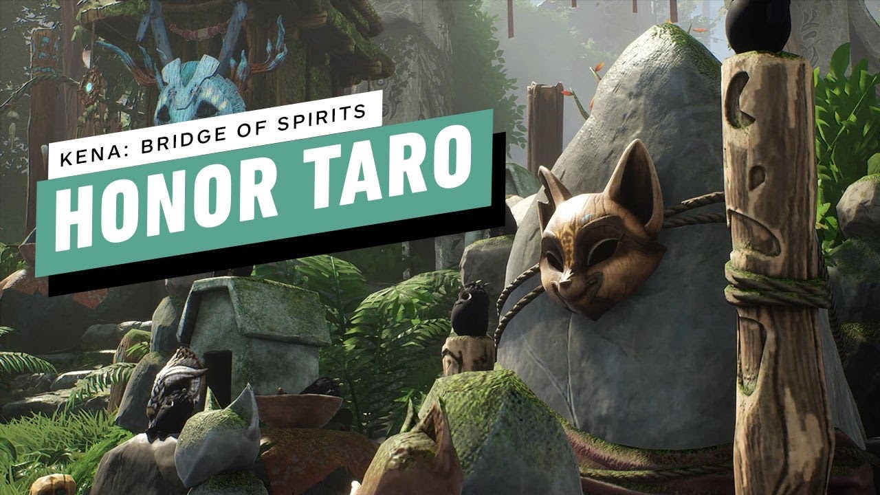 Kena: Bridge of Spirits Gameplay Walkthrough - Honor Taro