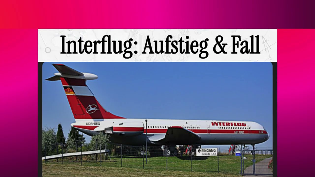 Interflug: Zwischen Freiheitsträumen, Stasi-Spionen und dem Millionen-Absturz ✈️🇩🇩