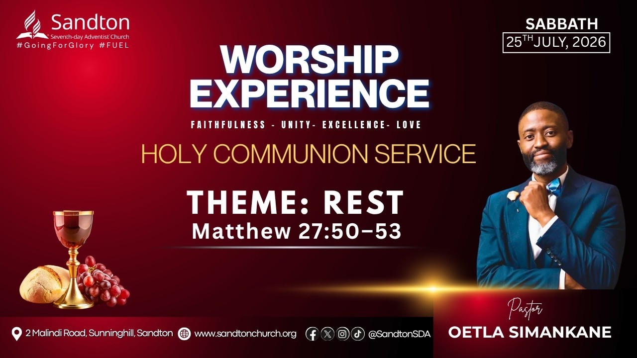 Sandton SDA Church LIVE  - 25 July 2026