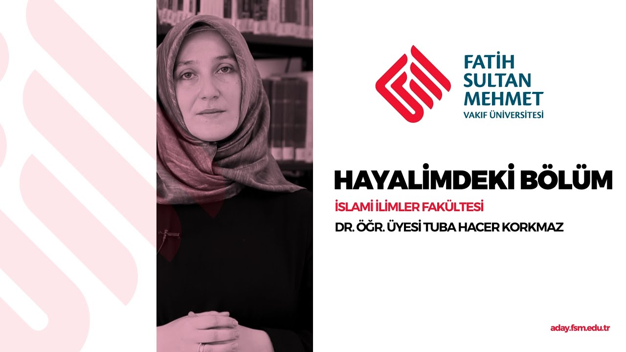 Hayalimdeki Bölüm - İslâmi İlimler