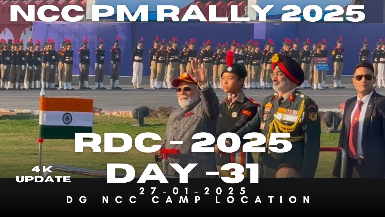 RDC 2025 | Day 31 | PMR | Visit of Prime Minister Shri Narendra Modi | Parents Response | PM | NCC
