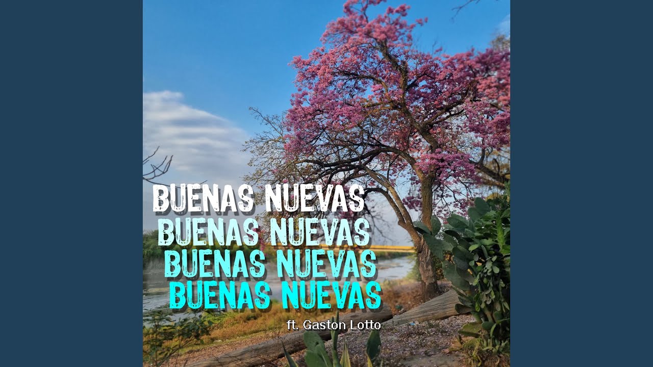 BUENAS NUEVAS